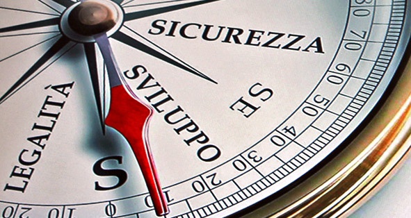 SICUREZZA: LA FORZA DEI FATTI